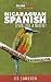 Nicaraguan Spanish: Speak like a native!