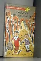 Odyssée des deux amis 2844550177 Book Cover