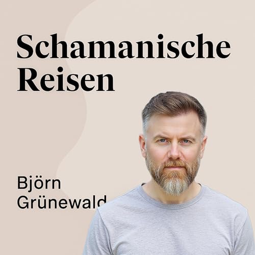 Geführte Schamanische Reisen, Heilung und Meditationen – Deine Trance-Erfahrung Titelbild