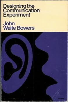 Paperback Designing the communication experiment (Studies in speech, SSP 12) Book