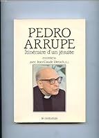 Itinéraire d'un jésuite: Entretiens avec Jean-Claude Dietsch, S.J ("Les Interviews") 2227320303 Book Cover
