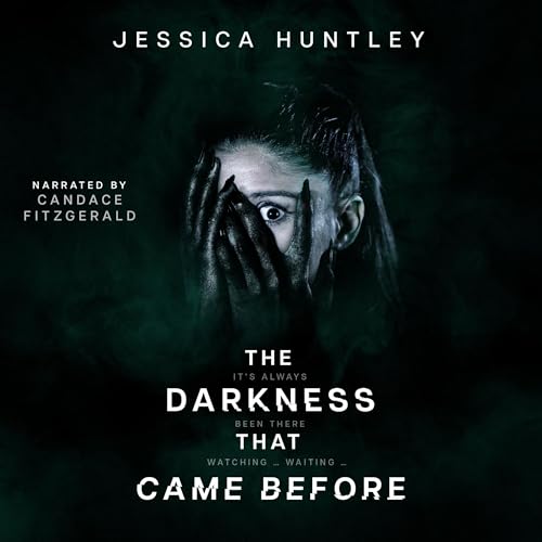 The Darkness That Came Before by Jessica Huntley episode artwork