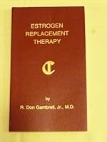 Estrogen Replacement Therapy 0917634233 Book Cover