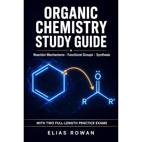 Organic Chemistry Study Guide Audiolibro Por Elias Rowan arte de portada
