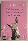  Auf der anderen Seite ist das Gras viel grüner: Roman