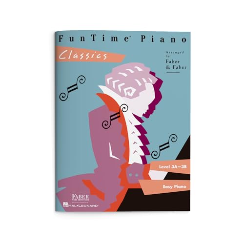 FunTime PiaFunTime Piano: Classics – Level 3A 3B |Early Intermediate Classical Piano Sheet Music |Famous Opera and Orchestral Themes for Piano Students | Faber Piano Songbook for Lessons and Recitals