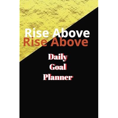 Rise Above Daily Goal Planner