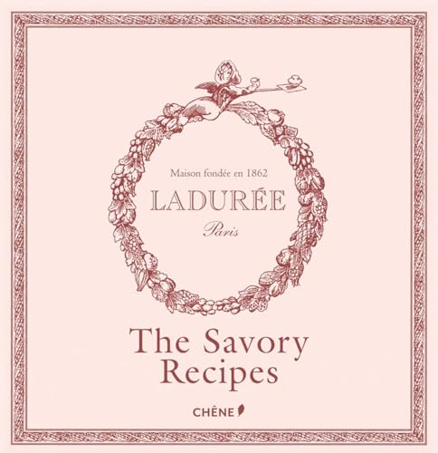  Laduree: The Savory Recipes