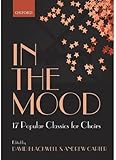  In the Mood: 17 Jazz Classics for Choirs (Lighter Choral Repertoire)