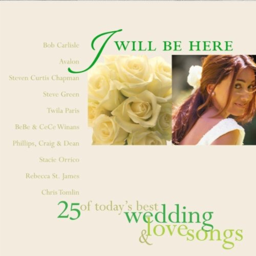I Will Be Here (10 Contemporary Wedding Songs) [Audio CD]
