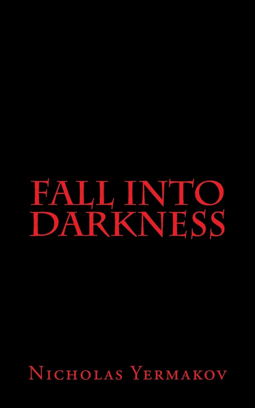 Fall Into Darkness