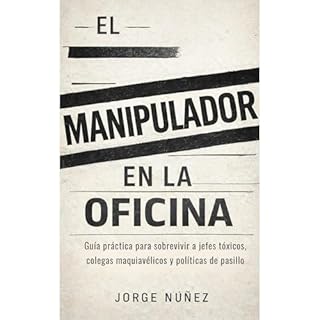 El manipulador en la oficina Audiolibro Por Jorge N&uacute;&ntilde;ez arte de portada