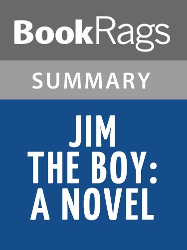 Summary & Study Guide Jim the Boy: A Novel by Tony Earley