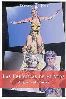 Paperback Las peliculas de mi vida (Spanish Edition) [Spanish] Book