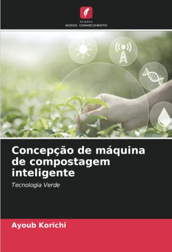 Concepção de máquina de compostagem inteligente: Tecnologia Verde