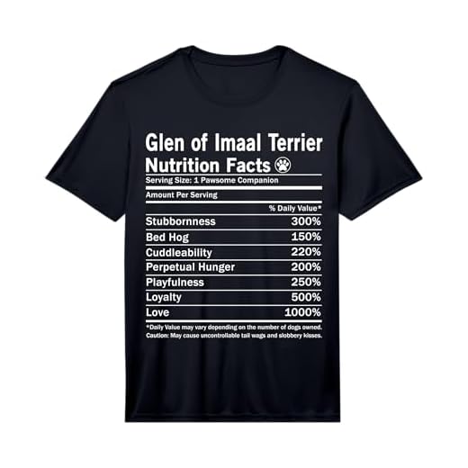 Glen of Imaal Terrier Nutrition Facts Funny Dog Performance T-Shirt