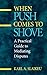 When Push Comes to Shove: A Practical Guide to Mediating Disputes