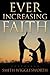 Ever Increasing Faith