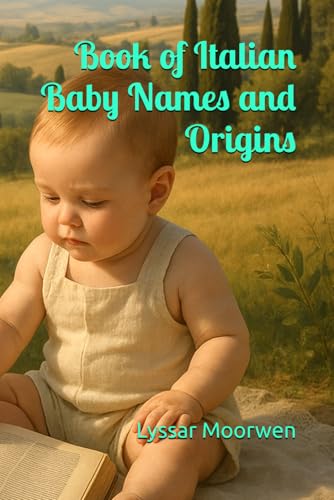 Book of Italian Baby Names and Origins