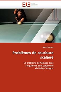 Paperback Problèmes de Courbure Scalaire [French] Book