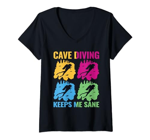 Mujer Cave Diving Keeps Me Sane Colorido caverna caverna buceador Camiseta Cuello V