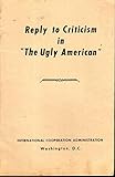Reply to Criticism in 'The Ugly American'