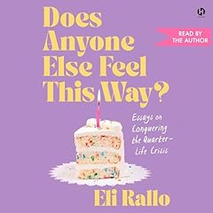 Does Anyone Else Feel This Way? Audiolibro Por Eli Rallo arte de portada
