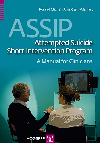 Assip -attempted Suicide Short Intervention Program: A Manual for Clinicians