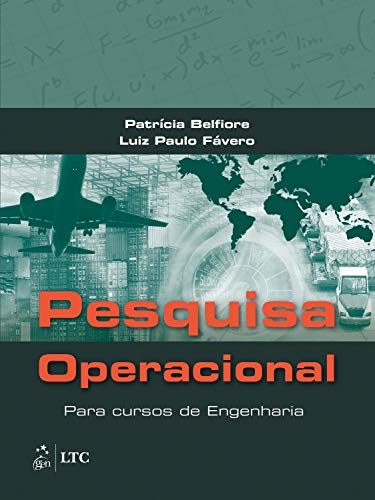 Pesquisa Operacional - Para Cursos de Engenharia