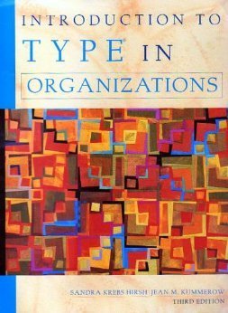 Introduction to Type in Organizations by Jean M. Kummerow Sandra Krebs Hirsh
