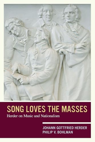 Song Loves the Masses: Herder on Music and Nationalism