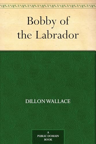 Bobby of the Labrador