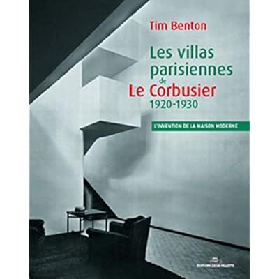 Villas Parisiennes de Le Corbusier 1920-1930