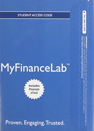 NEW MyFinanceLab with Pearson eText -- Access Card -- for Foundations of Finance