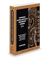 O'Connor's Federal Intellectual Property Codes Plus, 2019-2020 ed. 1539207994 Book Cover