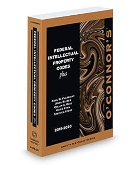 Paperback O'Connor's Federal Intellectual Property Codes Plus, 2019-2020 ed. Book
