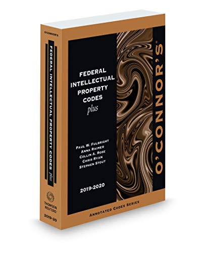 O'Connor's Federal Intellectual Property Codes ... 1539207994 Book Cover