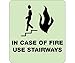 Sign, IN CASE OF FIRE USE STAIRWAYS, 9X8, GLOW ADA, ENGRAVED SIGNS