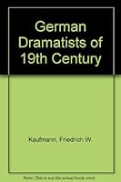 German Dramatists of 19th Century (Essay index reprint series) 083691578X Book Cover