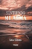  Sintiendo mi alma