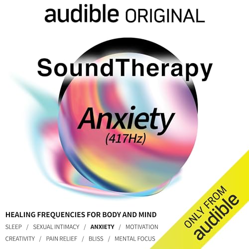 Sound Therapy: Anxiety (417 Hz) [Written by Audible Sleep, Audio up] episode artwork
