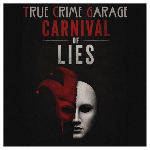Carnival of Lies ////// Part 2