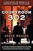 Produktbild Courtroom 302: A Year Behind the Scenes in an American Criminal Courthouse (Vintage)
