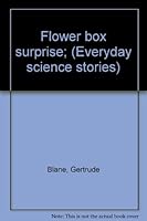 Flower box surprise; B0007IXRAU Book Cover