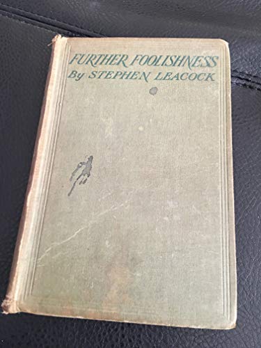 FURTHER FOOLISHNESS: SKETCHES AND SATIRES ON TH... B001IOGLFU Book Cover