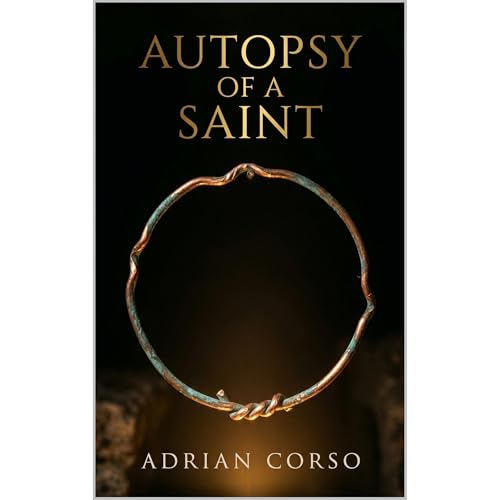 Autopsy of a Saint Audiobook By Adrian Corso cover art