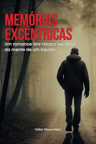 Memórias Excêntricas: 1