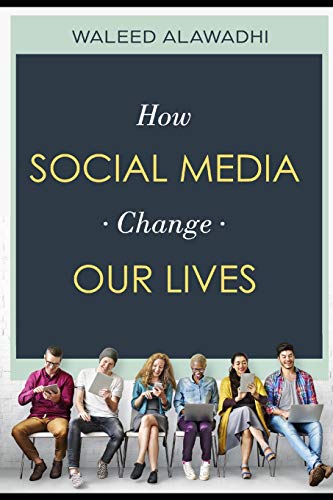 How Social Media Change Our Lives: Sосiаl Media is Chаnging thе Way Wе Live Our Lives.