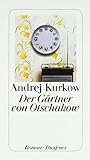 Der Gärtner von Otschakow - Andrej Kurkow