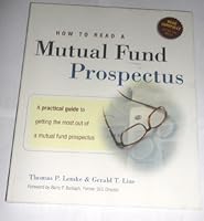How to Read a Mutual Fund Prospectus: A Practical Guide to Getting the Most Out of a Mutual Fund Prospectus 0965537412 Book Cover